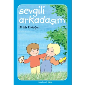 Sevgili Arkadaşım-Fatih Erdoğan