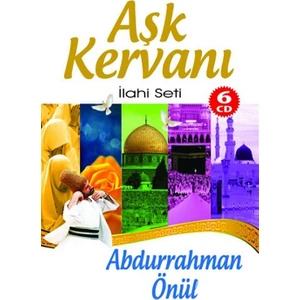Aşk Kervanı CD - Abdurrahman Önül