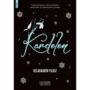 Kardelen - Selahaddin Yıldız