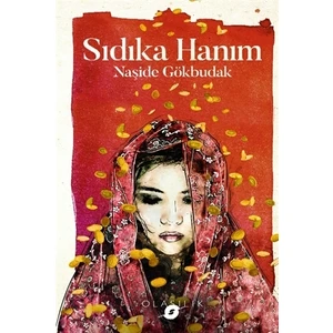 Sıdıka Hanım - Naşide Gökbudak