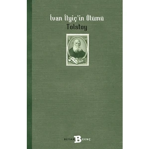 İvan İlyiç'in Ölümü - Lev Nikolayeviç Tolstoy