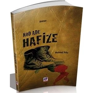 Kod Adı: Hafize - Mahmut Kılıç