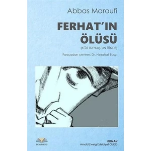 Ferhat'ın Ölüsü - Abbas Maroufi