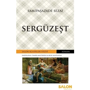 Sergüzeşt - Samipaşazade Sezai