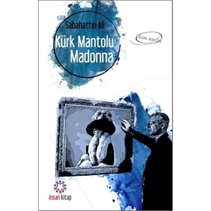 Kürk Mantolu Madonna (Tam Metin) - Sabahattin Ali
