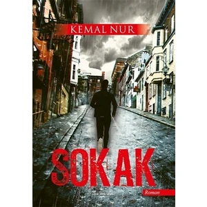 Sokak - Kemal Nur