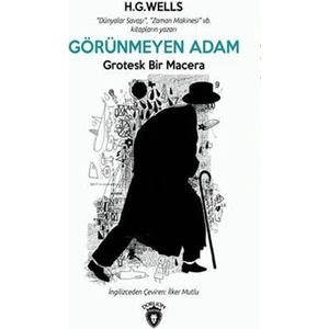 Görünmeyen Adam - H. G. Wells