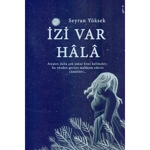 İzi Var Hala - Seyran Yüksek