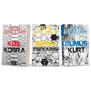 Kızıl Kobra - Gümüş Kurt - Siyah Eşekarası - Rob Sinclair