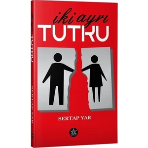 İki Ayrı Tutku - Sertap Yar