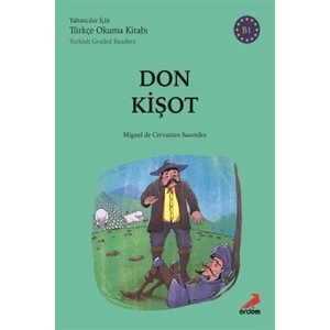 Don Kişot (B1 Türkish Graded Readers) - Miguel de Cervantes