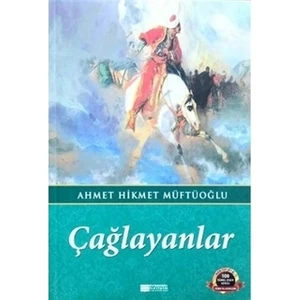 Çağlayanlar - Ahmet Hikmet Müftüoğlu