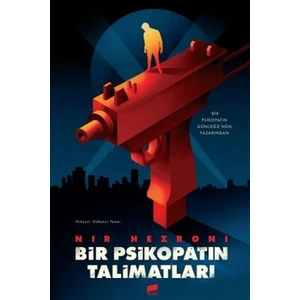 Bir Psikopatın Talimatları - Nir Hezroni