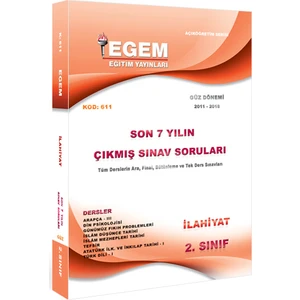 Egem Eğitim Yayınları 2. Sınıf İlahiyat Çıkmış Sınav Soruları (2011-2018) -Güz Dönemi(3. Yarıyıl)