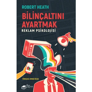 Bilinçaltını Ayartmak - Robert Heath