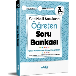 Artıbir Yayınları Yeni Nesil Sorularla Öğreten Soru Bankası 3. Sınıf
