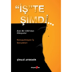 İş”Te Şimdi - Şinasi Aydemir