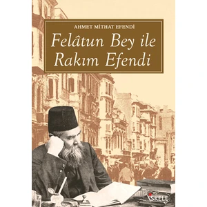 Felatun Bey İle Rakım Efendi