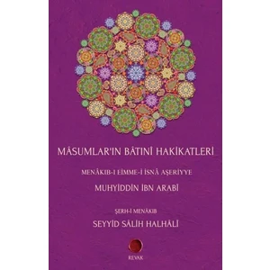 Masumlar’ın Batıni Hakikatleri - Muhyiddin İbn Arabi