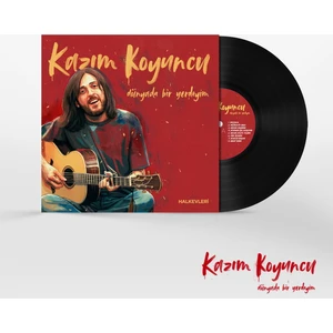 Kazım Koyuncu - Dünyada Bir Yerdeyim - Plak
