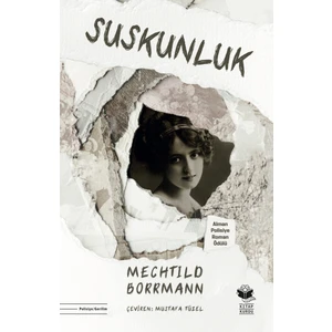 Suskunluk - Mechtild Borrmann