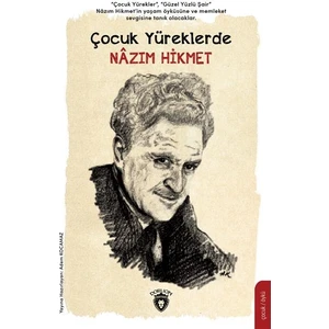 Çocuk Yüreklerde Nazım Hikmet - Nazım Hikmet Ran