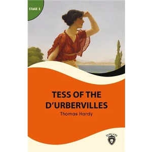Tess Of The D’urbervilles Stage 3 İngilizce Hikaye -Alıştırma ve Sözlük İlaveli - Thomas Hardy