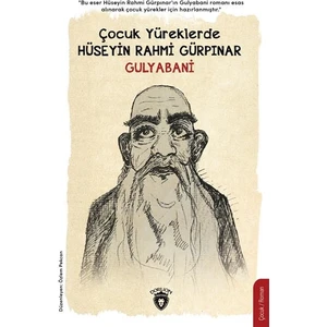 Çocuk Yüreklerde Gulyabani - Hüseyin Rahmi Gürpınar