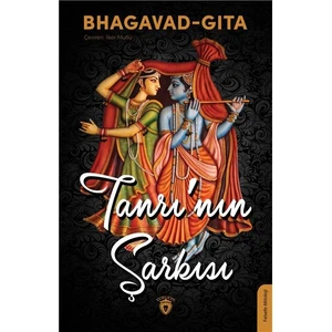 Bhagavad Gita Tanrı’nın Şarkısı
