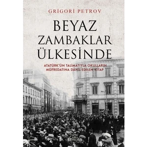 Beyaz Zambaklar Ülkesinde - Grigory Spiridonovich Petrov