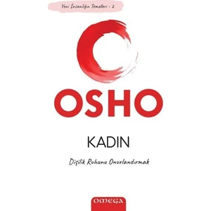 Kadın - Osho (Bhagwan Shree Rajneesh)