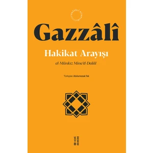 Hakikat Arayışı - İmam Gazzali