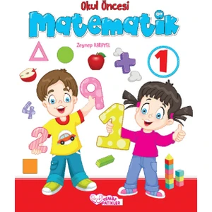 Okul Öncesi Matematik 1 - Zeynep Karayel