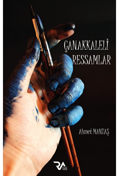 Çanakkaleli Ressamlar - Ahmet Mantaş