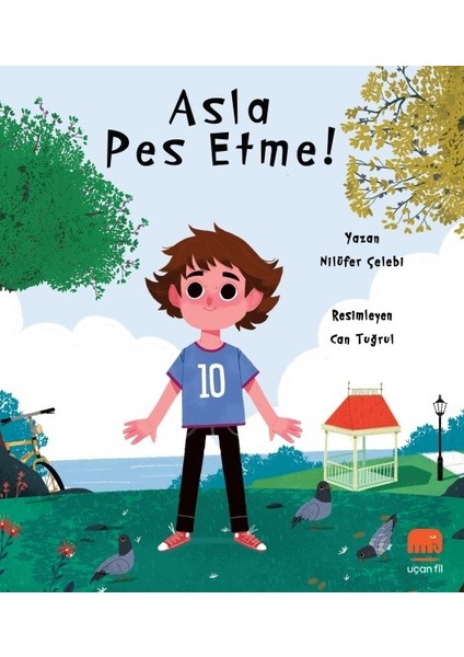 Asla Pes Etme - Nilüfer Çelebi