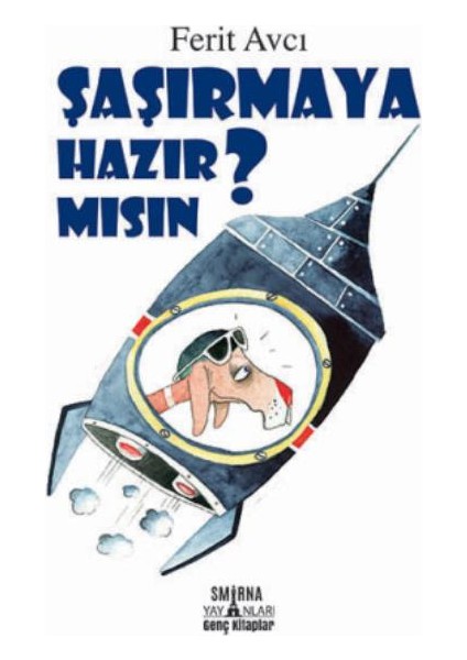 Şaşırmaya Hazır Mısın - Ferit Avcı