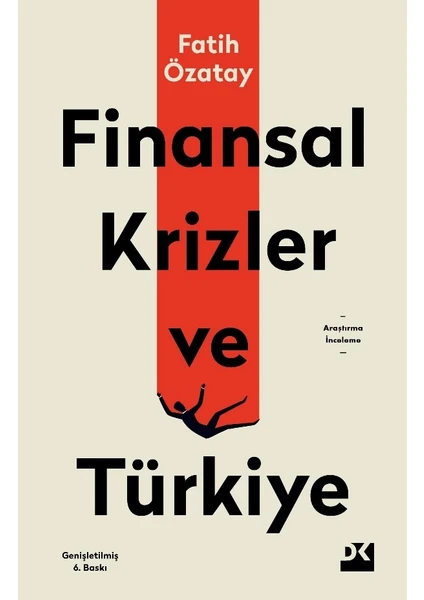 Finansal Krizler Ve Türkiye - Fatih Özatay