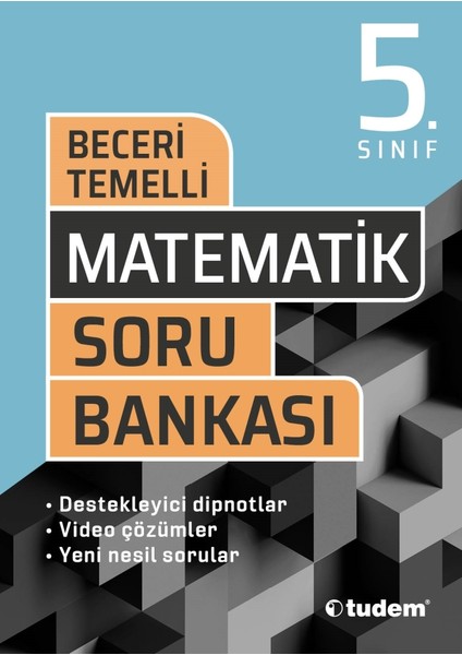 Tudem Yayınları 5. Sınıf Beceri Temelli Matematik Soru Bankası