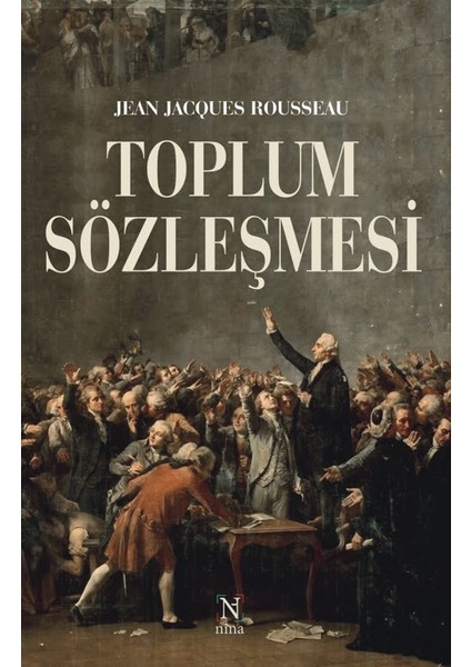 Toplum Sözleşmesi - Jean Jeanjacques Rousseau