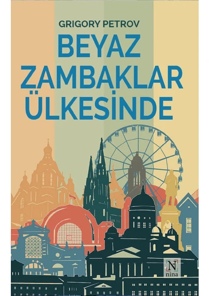 Beyaz Zambaklar Ülkesinde - Grıgory Petrov