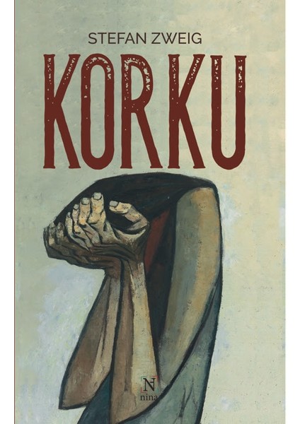 Korku - Stefan Zweig