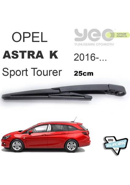 Opel Astra K Sport Tourer Arka Silecek Kolu 2016-...YEO Wiperear