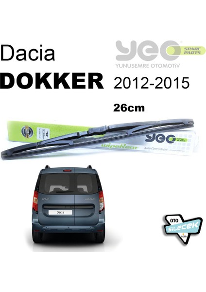 Dacia Dokker Yeo Wiperear Arka Silecek 2012-2015