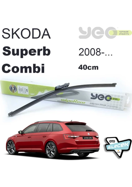 Skoda Superb Combi Arka Silecek 2008-... Yeo Wiperear