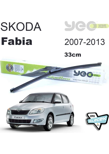 Skoda Fabia Arka Silecek Yeo Wiperear 2006-2013