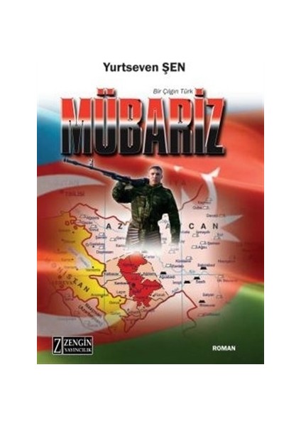 Mübariz - Yurtseven Şen