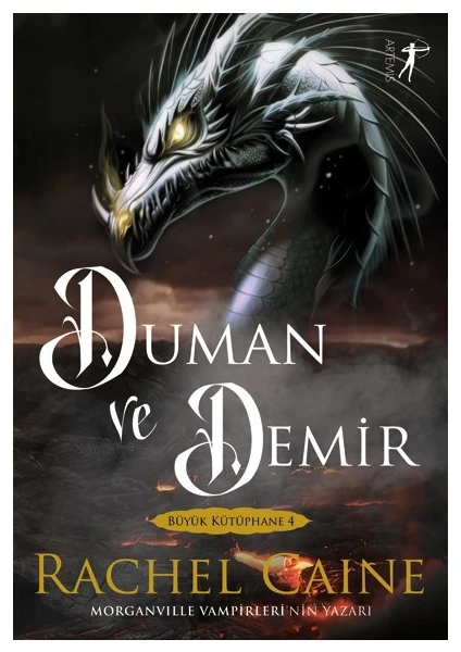 Duman Ve Demir - Rachel Caine