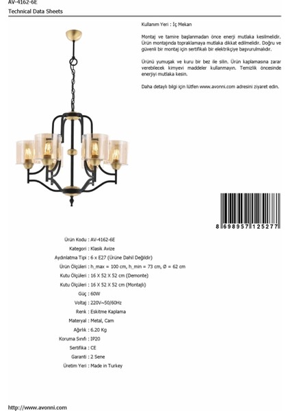 AV-4162-6E Eskitme Kaplama Modern Avize E27 Metal Cam 62cm