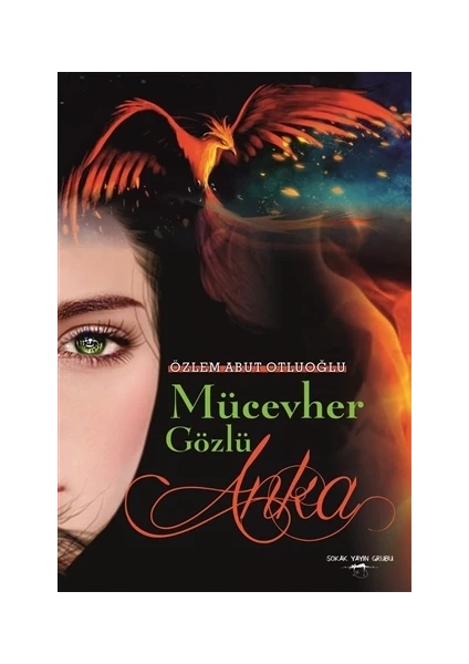 Mücevher Gözlü Anka - Özlem Abut Otluoğlu