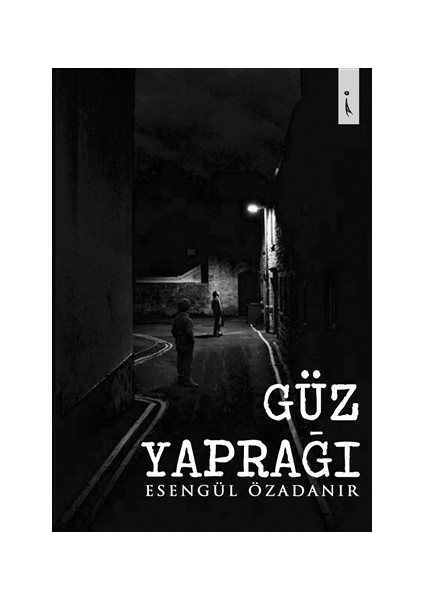 Güz Yaprağı - Esengül Özadanır